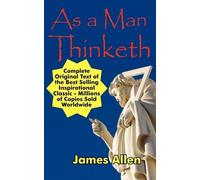James Allen As a Man Thinketh (Tascabile)