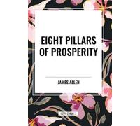 James Allen Eight Pillars of Prosperity (Tascabile)