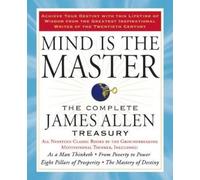 James Allen Mind is the Master (Tascabile)