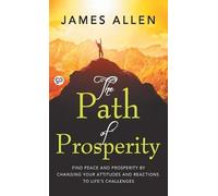 James Allen The Path of Prosperity (Copertina rigida)