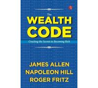 James Allen The Wealth Code (Tascabile)