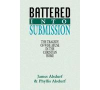 James Alsdurf Battered Into Submission (Tascabile)