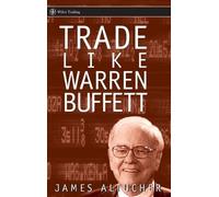 James Altucher Trade Like Warren Buffett (Copertina rigida) Wiley Trading