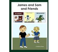 James and Sam and Friends