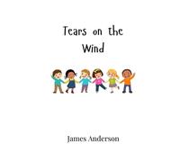 James Anderson Tears on the Wind (Tascabile)