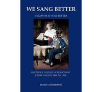 James Anderson We Sang Better (Tascabile)