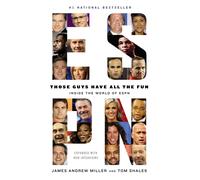 James Andrew Miller Tom Shales Those Guys Have All the Fun (Tascabile)
