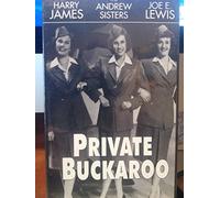 James/Andrew Sisters/Lewis - Private Buckaroo