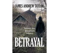 James Andrew Taylor Betrayal (Tascabile)