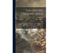 James Andrews The Oxford Drawing Book (Copertina rigida)
