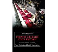 James Angresano French Welfare State Reform (Copertina rigida)