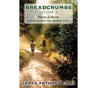 James Anthony Ellis Breadcrumbs Vol. 2 (Tascabile) Breadcrumbs