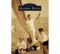 James Anthony Schnur Madeira Beach (Tascabile) Images of America