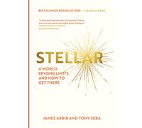 James Arbib Tony Seba Stellar (Tascabile)