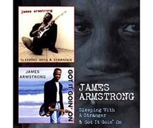 JAMES ARMSTRONG - SLEEPING WITH A STRANGER GOT IT GOIN' ON - CD - K72z
