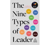 James Ashton The Nine Types of Leader (Copertina rigida)