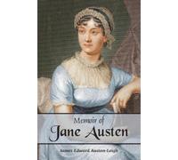 James Austen-Leigh Edward Memoir of Jane Austen (Tascabile)