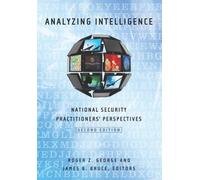 James B. Bruce Analyzing Intelligence (Tascabile)
