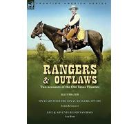 James B Gillettt Sam Bass Rangers and Outlaws (Copertina rigida)