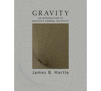 James B. Hartle Gravity (Copertina rigida)