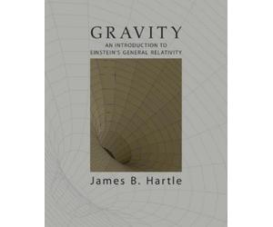 James B. Hartle Gravity (Copertina rigida)