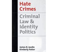 James B. Jacobs Kimberly Potter Hate Crimes (Tascabile)