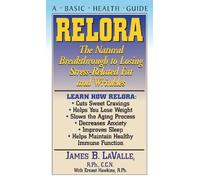 James B. Lavalle, R.P.H., C.C.N., N.D. Relora (Copertina rigida)