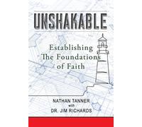 James B Richards Nathan Tanner Unshakable (Tascabile)