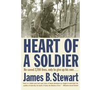 James B. Stewart Heart of a Soldier (Tascabile)
