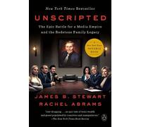 James B Stewart Rachel Abrams Unscripted (Tascabile)