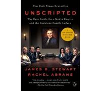James B Stewart Rachel Abrams Unscripted (Tascabile)