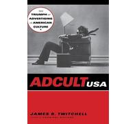 James B. Twitchell Adcult USA (Copertina rigida)