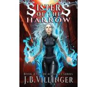 James B Villinger Sisters of the Harrow (Tascabile) Acolytes