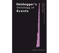 James Bahoh Heidegger’s Ontology of Events (Copertina rigida)