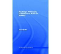 James Baillie Routledge Philosophy GuideBook to Hume on Morality (Tascabile)