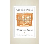 James Baker Hall Wendell Berry Wesley Bates Window Poems (Tascabile)