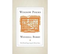 James Baker Hall Wendell Berry Wesley Bates Window Poems (Tascabile)