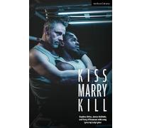 James Baldwin Daphna Attias Terry O'Donovan Kiss Marry Kill (Tascabile)