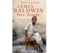 René Aguigah James Baldwin: Der Zeuge (Copertina rigida)