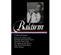 James Baldwin James Baldwin: Collected Essays (Copertina rigida)