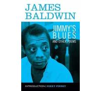 James Baldwin Jimmy's Blues and Other Poems (Tascabile)