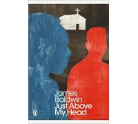 James Baldwin Just Above My Head (Tascabile) Penguin Modern Classics