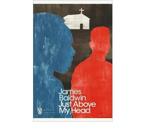James Baldwin Just Above My Head (Tascabile) Penguin Modern Classics