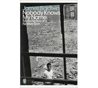 James Baldwin Nobody Knows My Name (Tascabile) Penguin Modern Classics