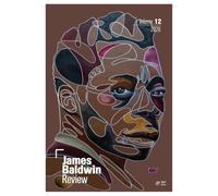 James Baldwin Review: Volume 12