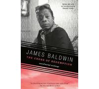 James Baldwin The Cross of Redemption (Tascabile) Vintage International