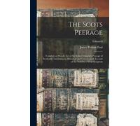 James Balfour Paul The Scots Peerage (Copertina rigida)
