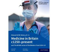 James Ball Liam Edexcel GCSE History (9-1): Medicine in Britain c125 (Tascabile)