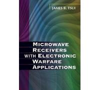 James Bao-Yen T Microwave Receivers with Electronic Warfare Applicat (Tascabile)
