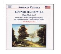 James Barbagall Macdowell: Piano Sonata No. 4 / 6 Poems / 12 Virtuoso Studi (CD)